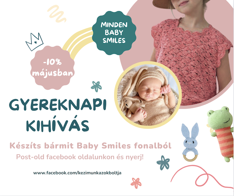 Gyereknapi kihívás - készíts bármit Baby Smiles fonalból gyerekek számára és nyerj!